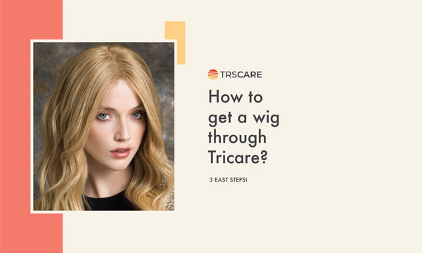 Tricare Covered Wigs